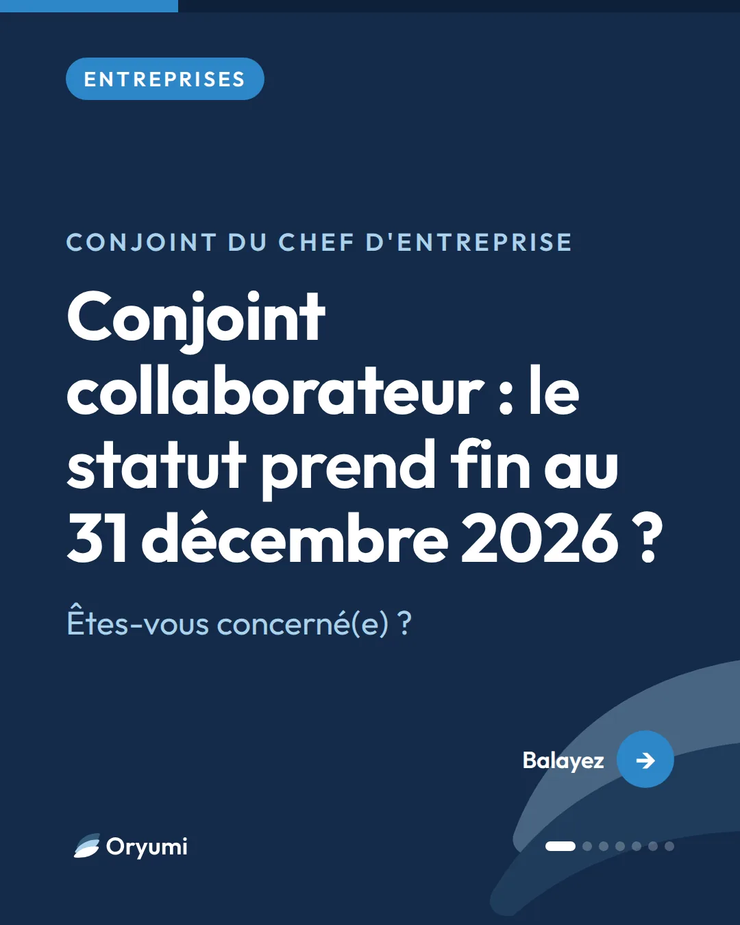 Conjoint du chef d'entreprise. Conjoint collaborateur : le statut prend fin au 31 décembre 2026 ?. Êtes-vous concerné(e) ?